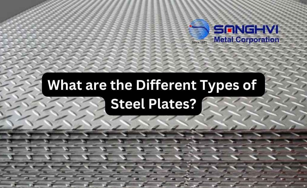 What are the Different Types of Steel Plates