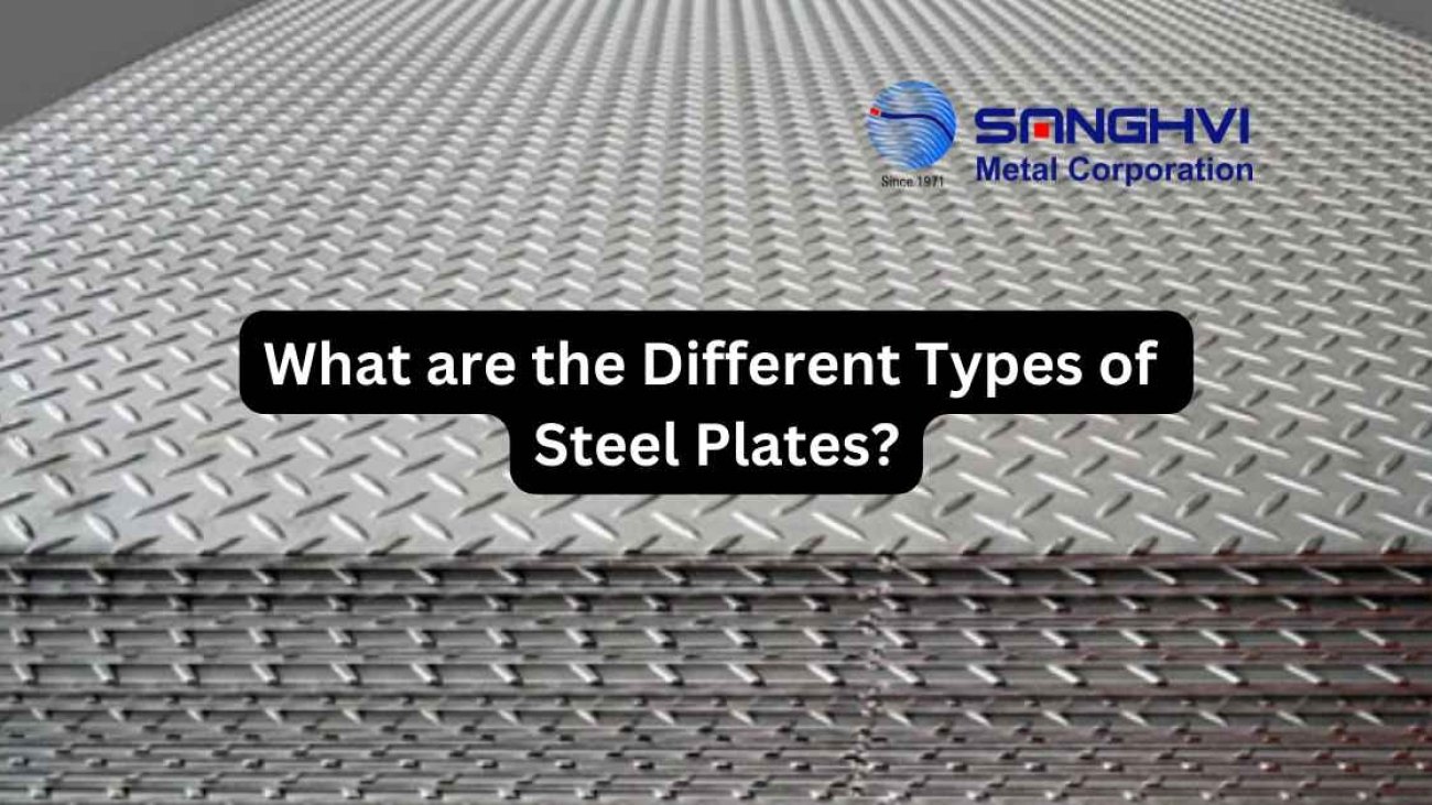 What are the Different Types of Steel Plates