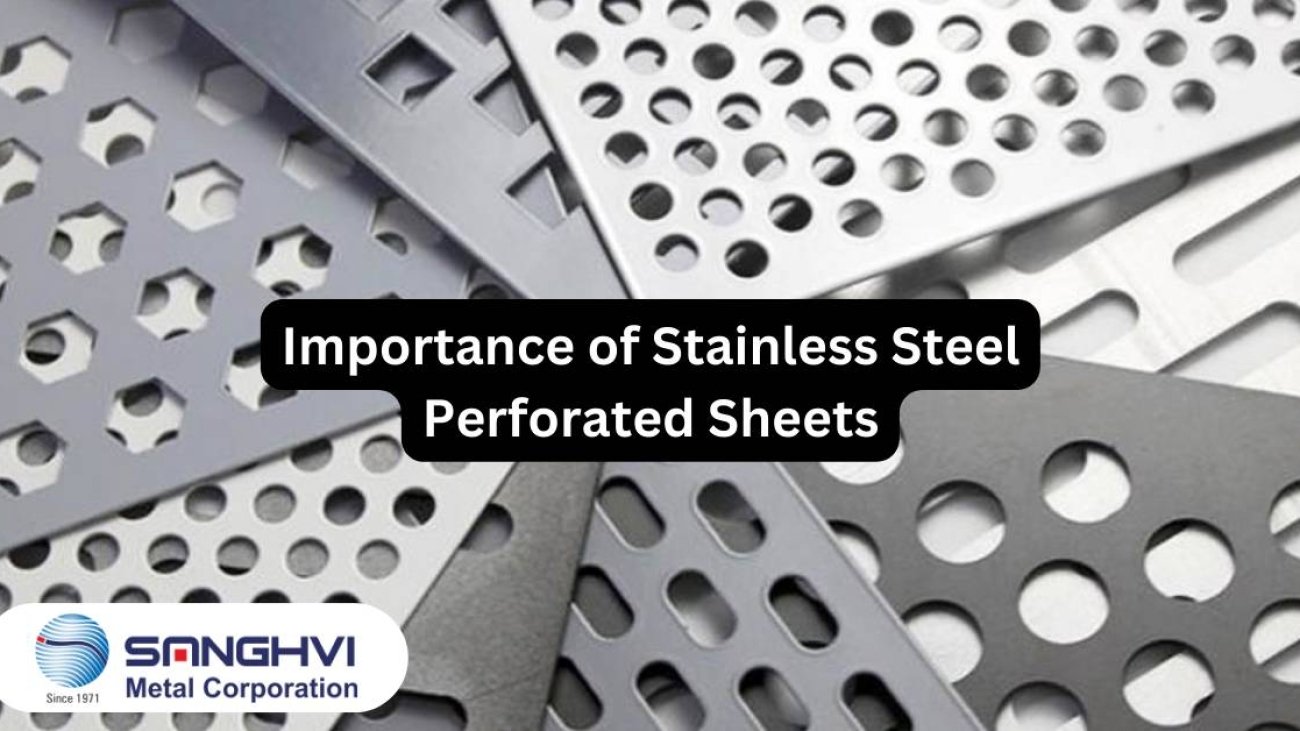Importance of Stainless Steel Perforated Sheets