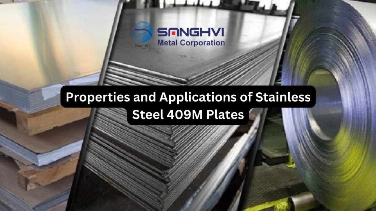 Properties and Applications of Stainless Steel 409M Plates