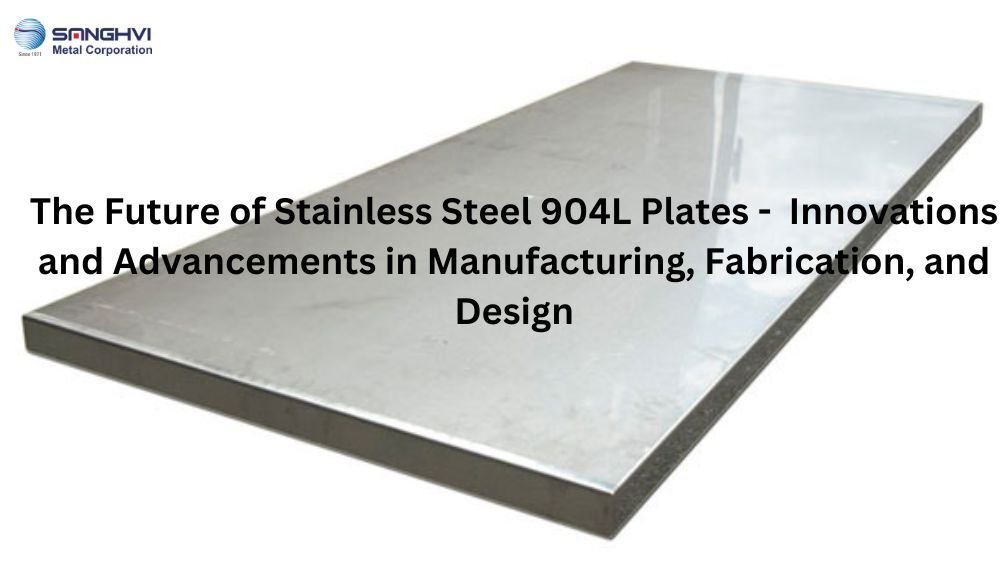 tainless Steel 904L Plates